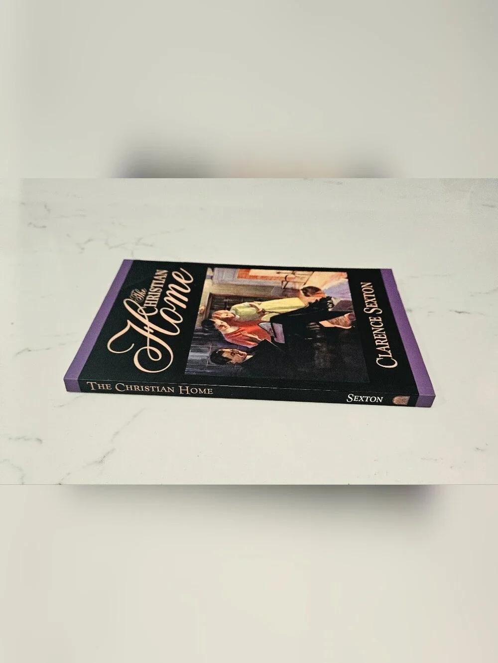 BOGO The Christian Home by Clarence Sexton Paperback Book